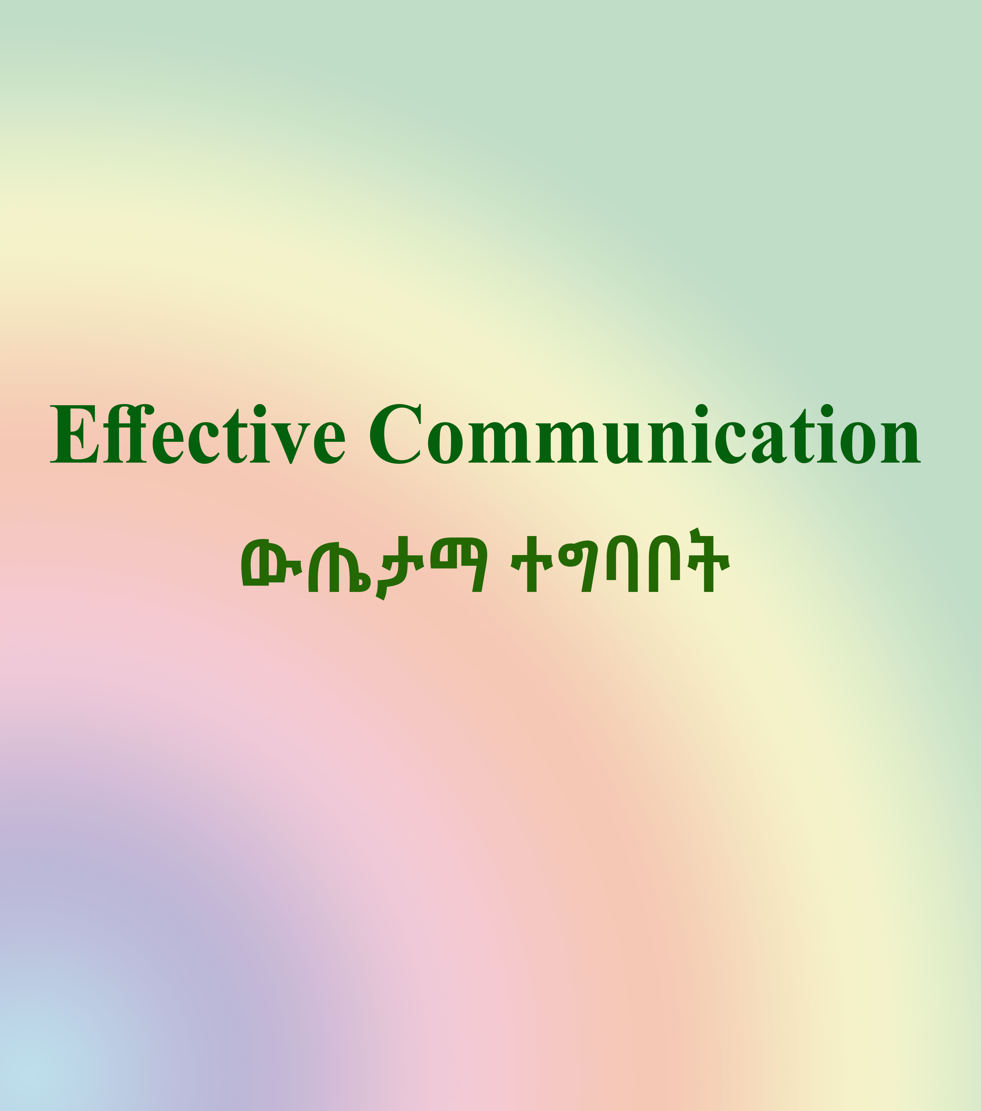 Effective communication 