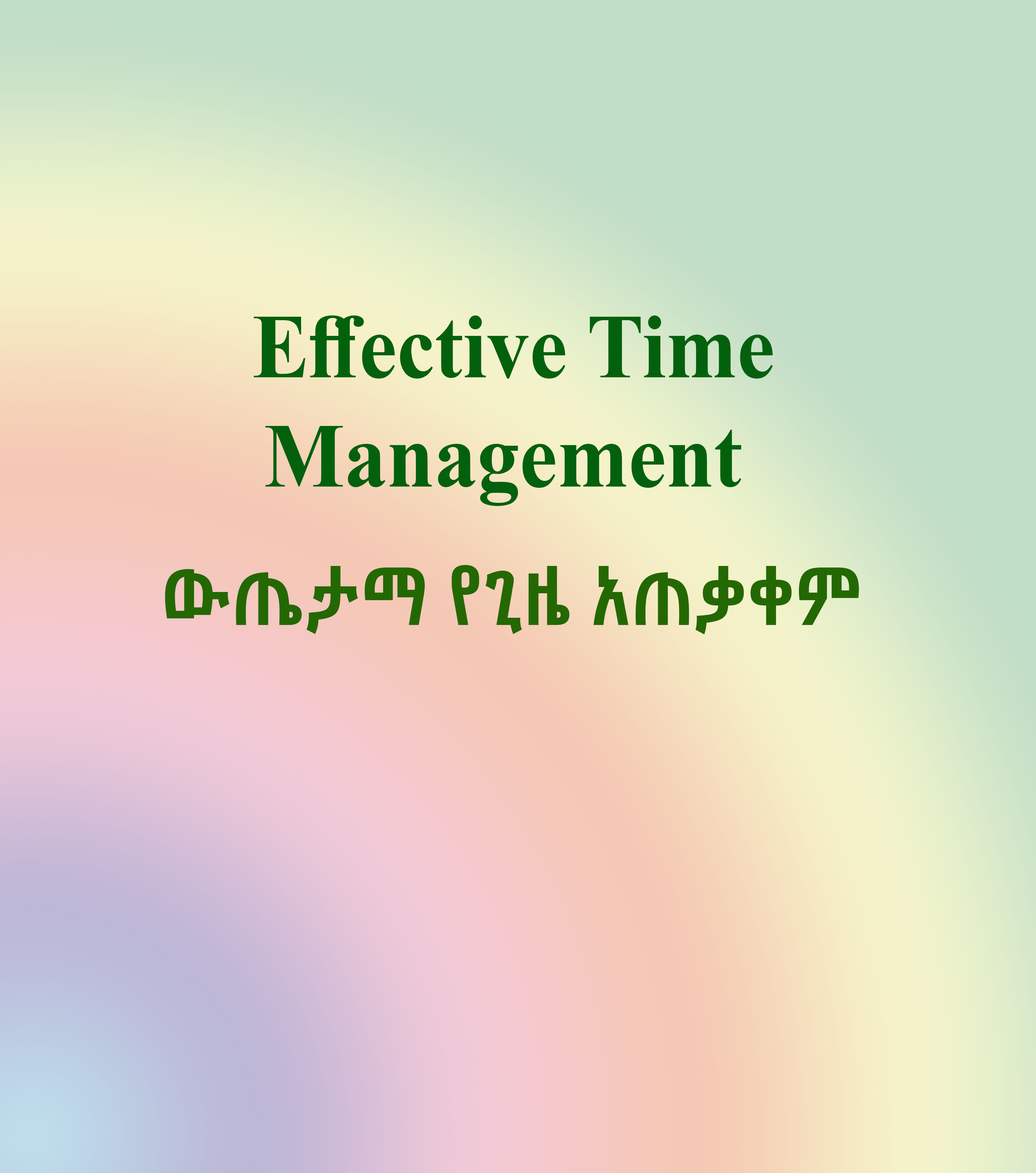 Effective time management 